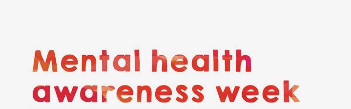 Mental Health Awareness Week